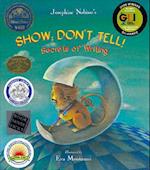 Show; Don't Tell!