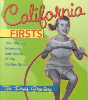 California Firsts