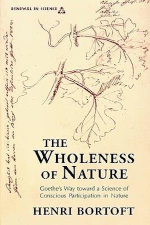 The Wholeness of Nature