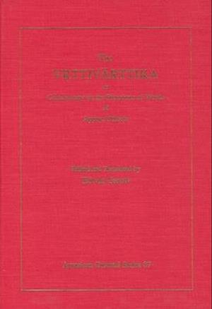 The Vrttivarttika or Commentary on the Functions of Words of Appaya Diksita