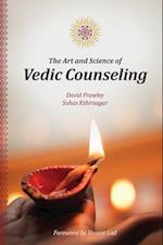 The Art and Science of Vedic Counseling