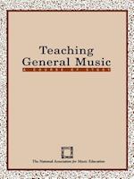 TEACHING GENERAL MUSIC