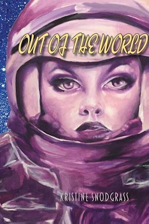 Out of the World