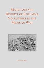 Maryland and District of Columbia Volunteers in the Mexican War