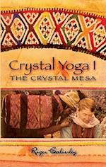 Crystal Yoga I