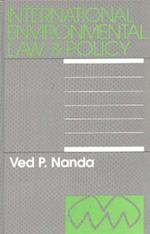 International Environmental Law and Policy.