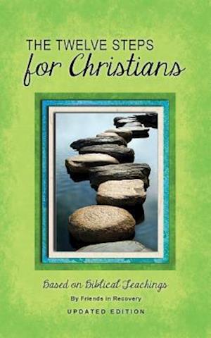 12 Steps F/Christians (Updated)