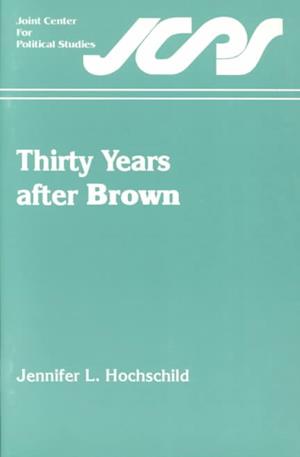 Thirty Years After Brown