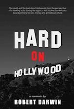 Hard On Hollywood