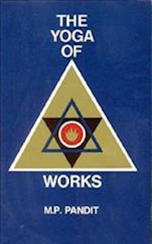 The Yoga of Works