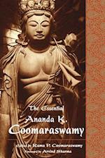 The Essential Ananda K. Coomaraswamy