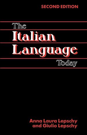 The Italian Language Today, 2nd Edition