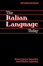 The Italian Language Today, 2nd Edition