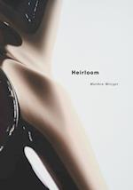 Matthew Metzger - Heirloom