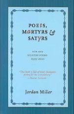 Poets, Martyrs, and Satyrs