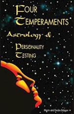 Four Temperaments, Astrology, and Personality Testing