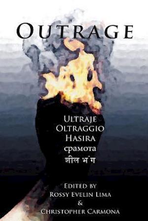 Outrage: A Protest Anthology For Injustice in a Post 9/11 World