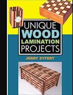 Unique Wood Lamination Projects