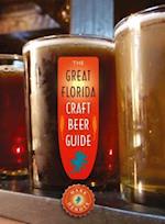 The Great Florida Craft Beer Guide