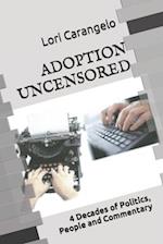 Adoption Uncensored