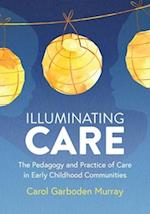 Illuminating Care