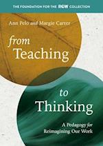 From Teaching to Thinking