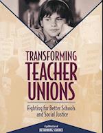 Transforming Teacher Unions