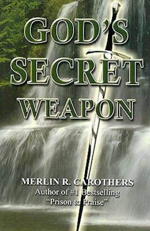 God's Secret Weapon