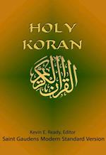 Holy Koran: Saint Gaudens Modern Standard Version