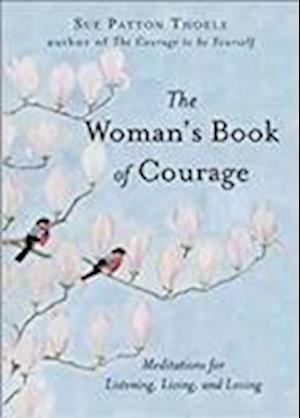 The Woman's Book of Courage