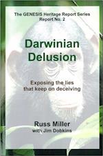 Darwinian Delusion