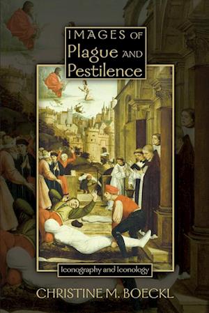 Images of Plague and Pestilence