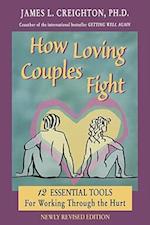 How Loving Couples Fight