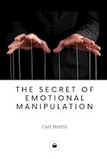 The secret of emotional manipulation 