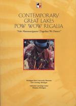 Contemporary Great Lakes POW Wow Regalia