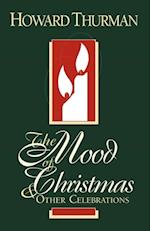 The Mood of Christmas & Other Celebrations