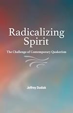 Radicalizing Spirit