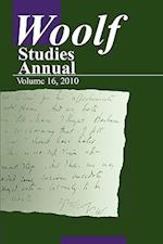 Woolf Studies Annual Vol. 16