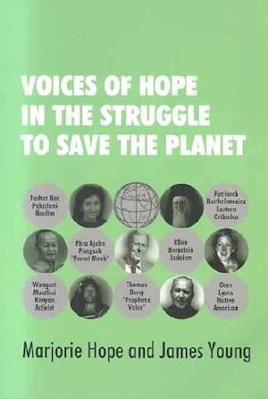 Voices of Hope in the Struggle to Save the Planet