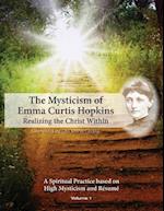 The Mysticism of Emma Curtis Hopkins