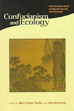 Confucianism & Ecology – The Interrelation of Heaven, Earth & Humans (Paper)