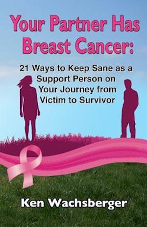 Your Partner Has Breast Cancer