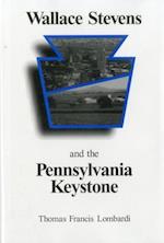 Wallace Stevens and the Pennsylvania Keystone
