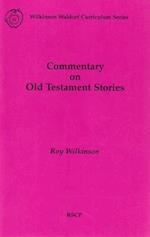 Commentary on Old Testament Stories