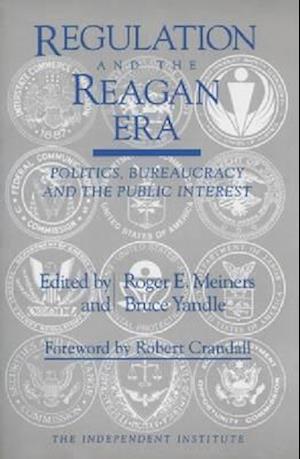 Regulation and the Reagan Era