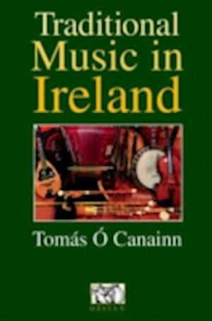 Traditional Music In Ireland