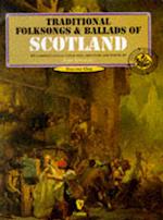 Traditional Folksongs And Ballads Of Scotland 1