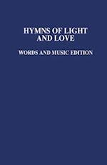 Hymns of Light and Love Music Ed