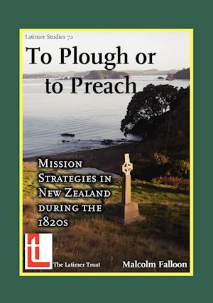 To Plough or to Preach