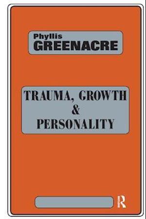 Trauma, Growth and Personality